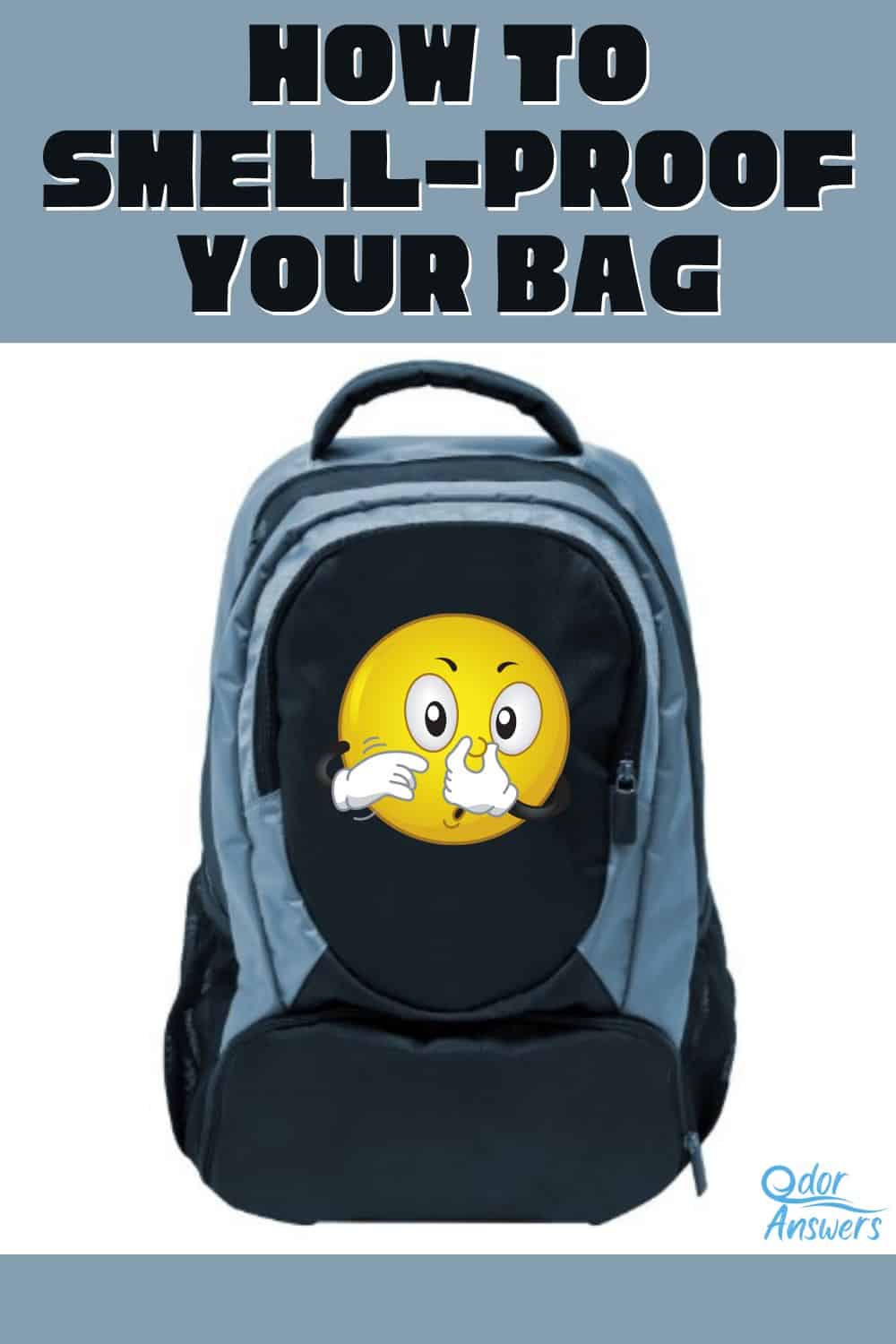 How To SmellProof A Bag