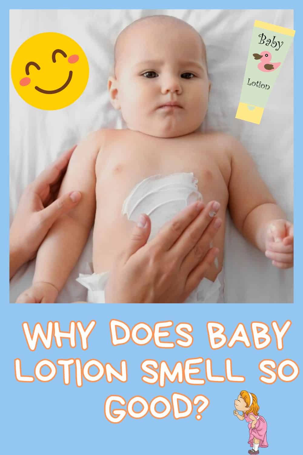 Why Does Baby Lotion Smell So Good?