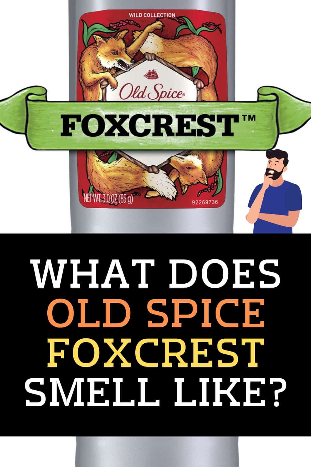 what-does-old-spice-foxcrest-smell-like-odoranswers