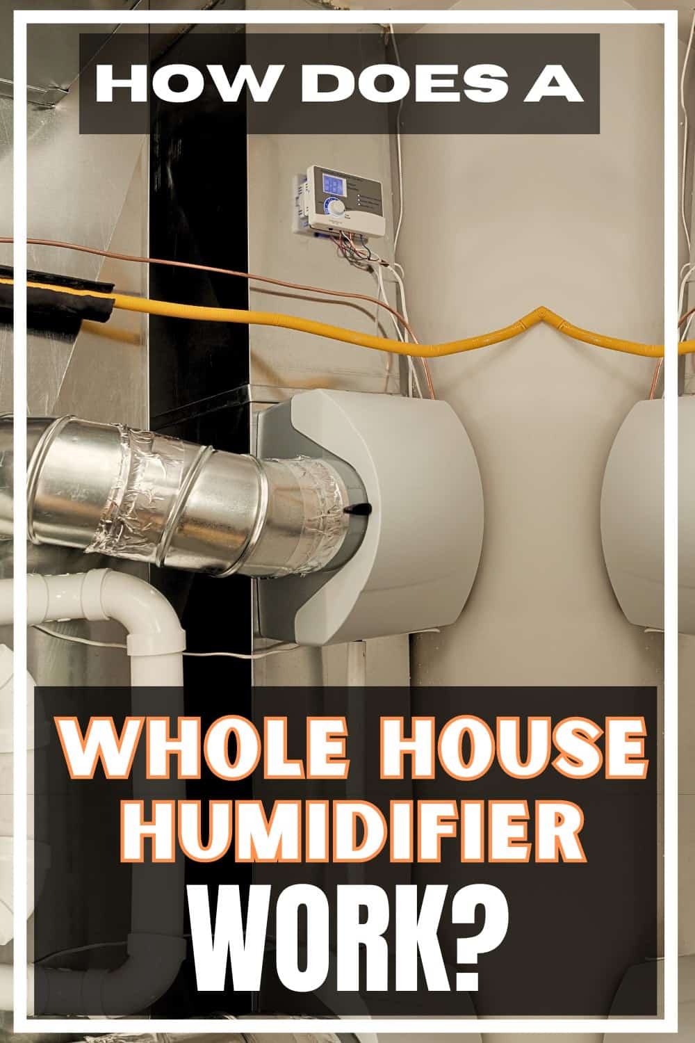 How Does A WholeHouse Humidifier Work?