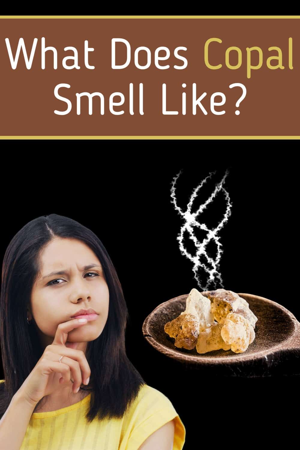 What Does Copal Smell Like?